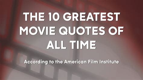 best movie quotes|143 Most Famous Movie Quotes Of All Time .